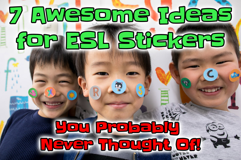 7 awesome ideas for esl stickers lesson plans