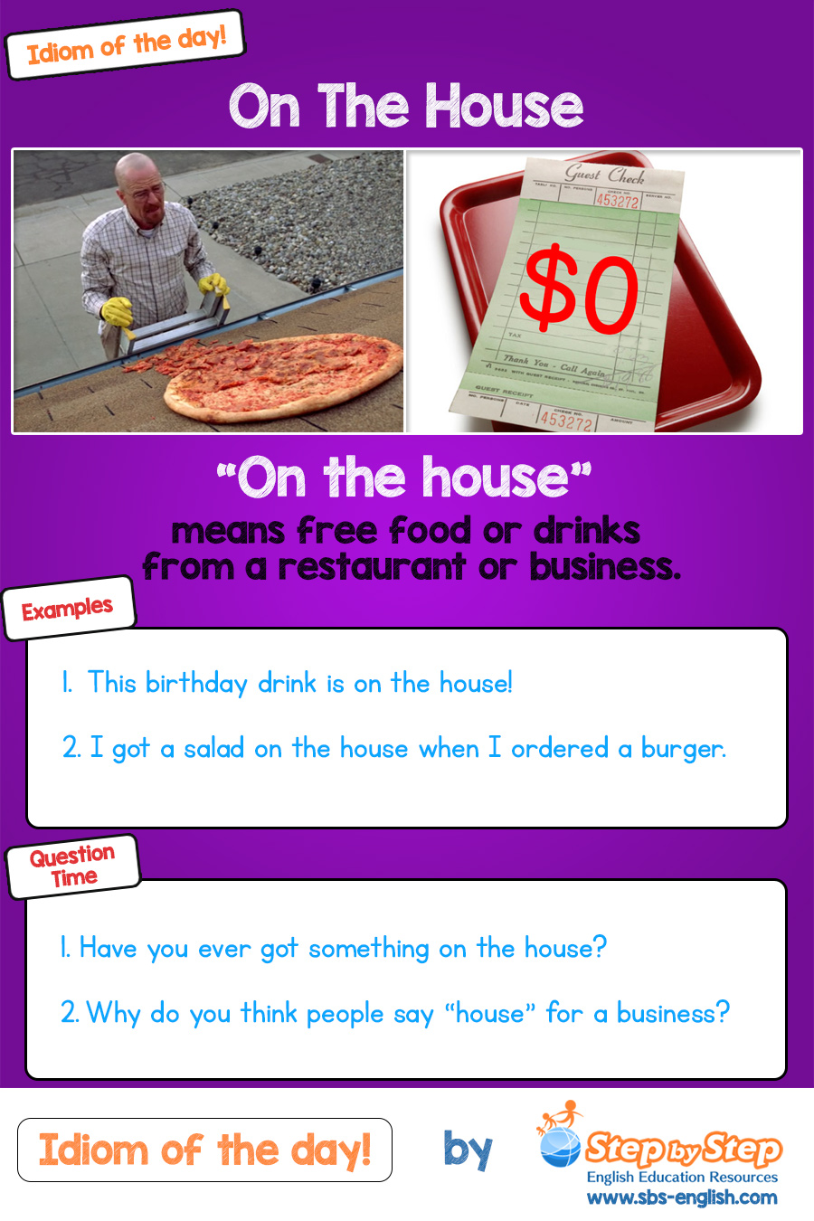 On the house idiom of the day ESL EFL picture