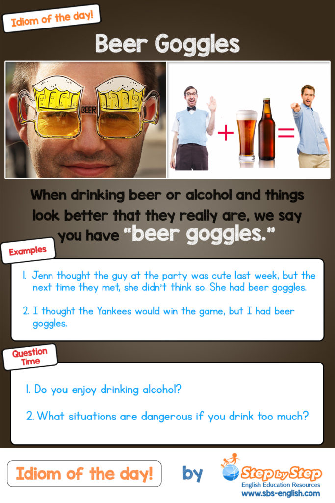 beer goggles ESL EFL idioms with pictures how to use