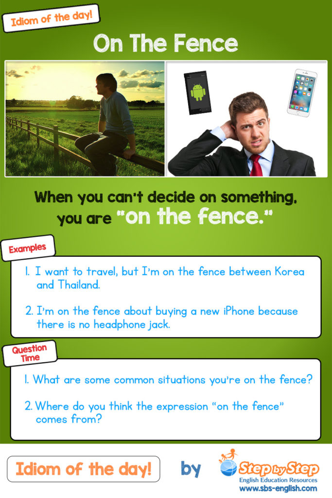 On The Fence idiom of the day ESL EFL picture